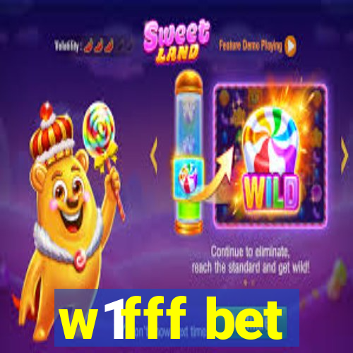 w1fff bet